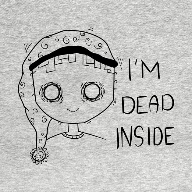 I'm dead inside by Flint Prints